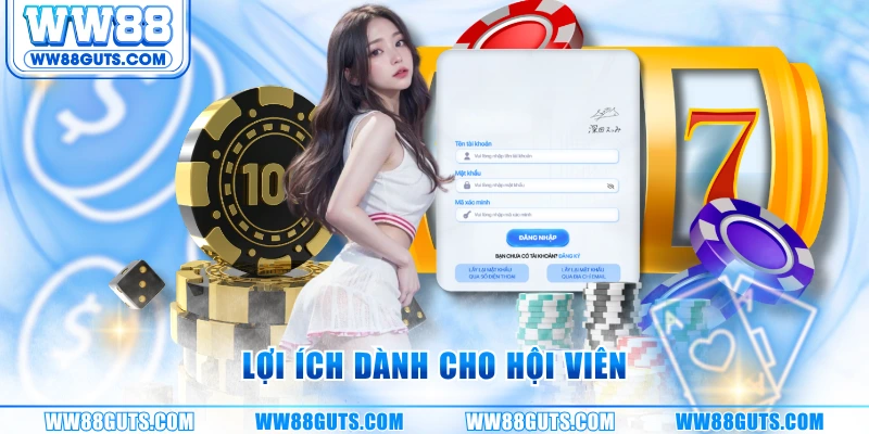 Đăng Nhập WW88 An Toàn – Truy Cập Nhận Thưởng Khủng 8 Lợi ích dành cho hội viên
